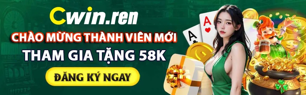 Đăng ký thành viên mới tịa Cwin77 tặng 58K